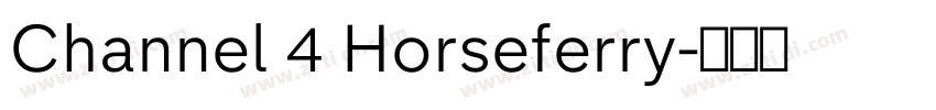 Channel 4 Horseferry字体转换